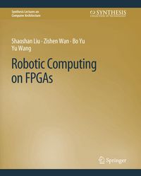 Produktbild: Robotic Computing on FPGAs
