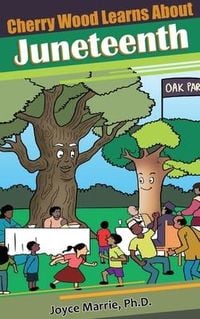 Produktbild: Cherry Wood Learns About Juneteenth-