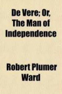 Produktbild: De Vere (Volume 1); Or, the Man of Independence