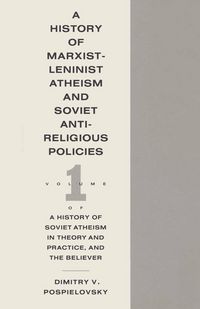 Produktbild: History Of Marxist-Leninist Atheism And Soviet Antireligious