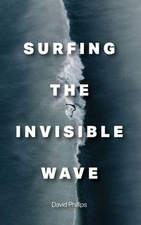 Produktbild: Surfing the Invisible Wave