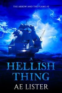 Produktbild: A Hellish Thing (The Arrow and the Flame, #2)