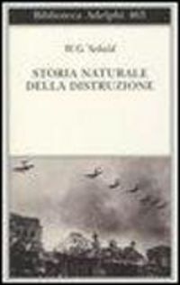 Produktbild: Storia naturale della distruzione