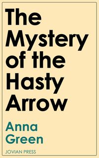 Produktbild: The Mystery of the Hasty Arrow