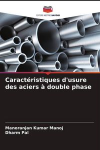 Produktbild: Caract&eacute;ristiques d'usure des aciers &agrave; double phase