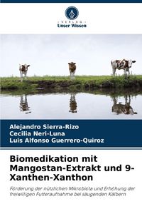 Produktbild: Biomedikation mit Mangostan-Extrakt und 9-Xanthen-Xanthon