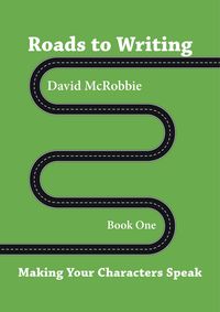 Produktbild: Roads to Writing 1. Making Your Characters Speak