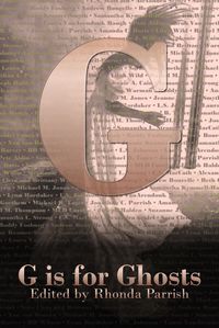 Produktbild: G is for Ghosts (Alphabet Anthologies, #7)