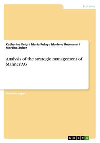 Produktbild: Analysis of the strategic management of Manner AG