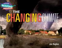 Produktbild: Cambridge Reading Adventures the Changing Climate 3 Explorers
