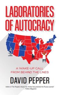 Produktbild: Laboratories of Autocracy