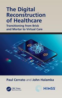 Produktbild: The Digital Reconstruction of Healthcare