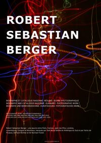 Produktbild: Robert Sebastian Berger - Biographie et Catalogue raisonn&eacute; -R&eacute;sum&eacute;- oeuvre photographique