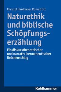 Produktbild: Naturethik und biblische Sch&ouml;pfungserz&auml;hlung