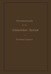 Produktbild: Maschinenkunde f&uuml;r den Schlachthof-Betrieb