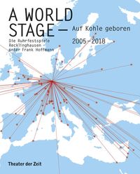 Produktbild: A World Stage &ndash; auf Kohle geboren