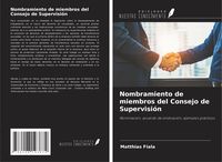 Produktbild: Nombramiento de miembros del Consejo de Supervisi&oacute;n