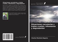 Produktbild: Situaciones carcelarias y tratos crueles, inhumanos y degradantes
