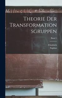 Produktbild: Theorie der transformationsgruppen; Band 1