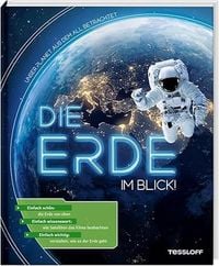 Produktbild: Die Erde im Blick! Unser Planet aus dem All betrachtet