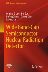 Produktbild: Wide Band-Gap Semiconductor Nuclear Radiation Detector