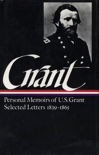 Produktbild: Ulysses S. Grant: Memoirs & Selected Letters (Loa #50)