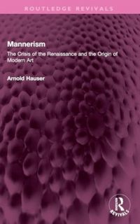 Produktbild: Hauser, A: Mannerism (Vol. I and II)