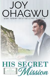 Produktbild: His Secret Mission - Christian Inspirational Fiction - Book 7