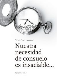 Produktbild: Nuestra necesidad de consuelo es insaciable--