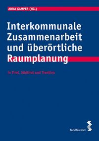 Produktbild: Interkommunale Zusammenarbeit und &uuml;ber&ouml;rtliche Raumplanung
