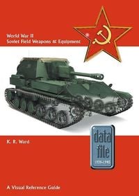 Produktbild: World War II Soviet Field Weapons & Equipment