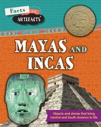 Produktbild: Croy, A: Facts and Artefacts: Mayas and Incas