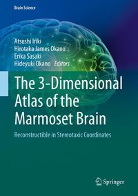 Produktbild: The 3-Dimensional Atlas of the Marmoset Brain