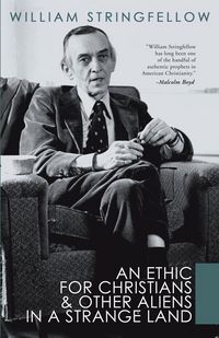 Produktbild: An Ethic For Christians and Other Aliens in a Strange Land