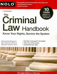 Produktbild: The Criminal Law Handbook the Criminal Law Handbook: Know Your Rights, Survive the System Know Your Rights, Survive the System