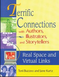 Produktbild: Terrific Connections with Authors, Illustrators, and Storytellers