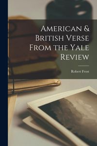 Produktbild: American & British Verse From the Yale Review