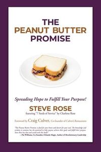 Produktbild: The Peanut Butter Promise: Spreading Hope to Fulfill Your Purpose!