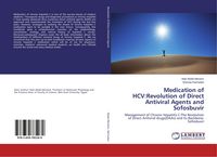 Produktbild: Medication of HCV:Revolution of Direct Antiviral Agents and Sofosbuvir
