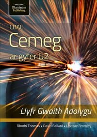 Produktbild: CBAC CEMEG U2 LLYFR GWAITH ADOLYGU (WJEC CHEMISTRY FOR A2 LEVEL - REVISION WORKBOOK)