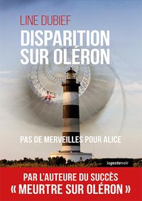 Bild vom Artikel Disparition sur Oléron vom Autor Line Dubief