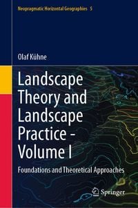 Produktbild: Landscape Theory and Landscape Practice - Volume I