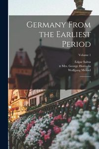 Produktbild: Germany From the Earliest Period: 1; Volume 1