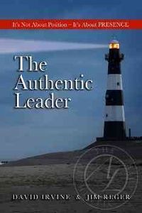 Produktbild: Irvine, D: The Authentic Leader