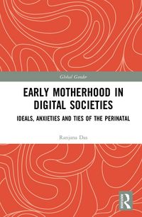 Produktbild: Early Motherhood in Digital Societies