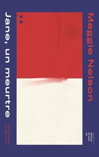 Produktbild: Jane, un meurtre. Une partie rouge : autobiographie d'un proc&egrave;s