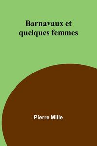 Produktbild: Barnavaux et quelques femmes