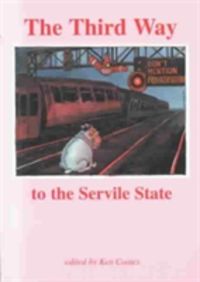 Produktbild: The Third Way to the Servile State