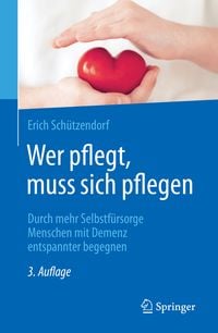 Produktbild: Wer pflegt, muss sich pflegen