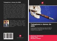 Produktbild: Tabagismo e danos de ADN